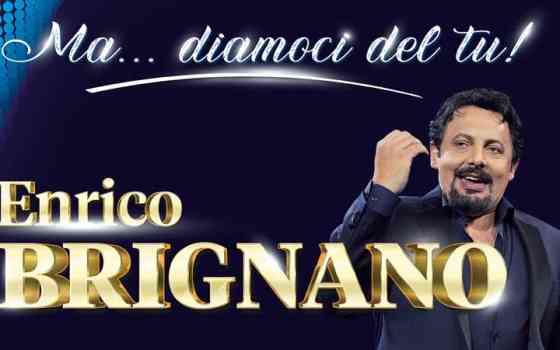 Biglietti Enrico Brignano 