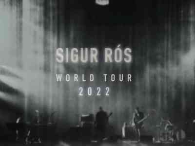 Sigur Ros World Tour 2022